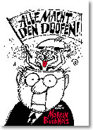 Programmfoto "Alle Macht den Doofen!" Programmfoto "Alle Macht den Doofen!"
